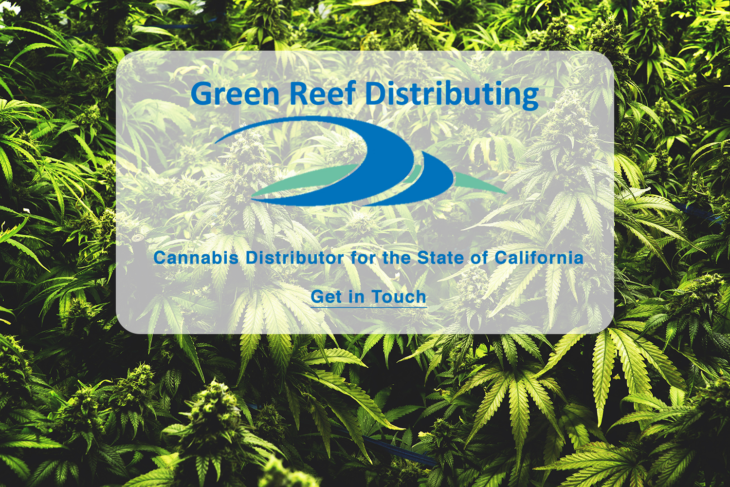 Cannabis Distribution for the State of California